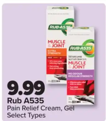 PharmaChoice Rub A535 Pain Relief Cream, Gel offer