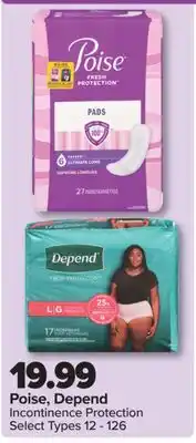 PharmaChoice Poise, Depend Incontinence Protection offer
