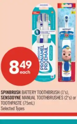 Shoppers Drug Mart SPINBRUSH BATTERY TOOTHBRUSH (1's), SENSODYNE MANUAL TOOTHBRUSHES (2's) or TOOTHPASTE (75mL) offer