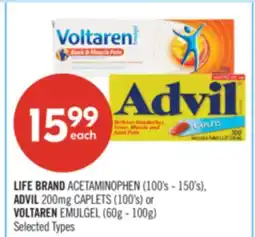 Shoppers Drug Mart LIFE BRAND ACETAMINOPHEN (100's-150's), ADVIL 200mg CAPLETS (100's) or VOLTAREN EMULGEL (60g - 100g) offer