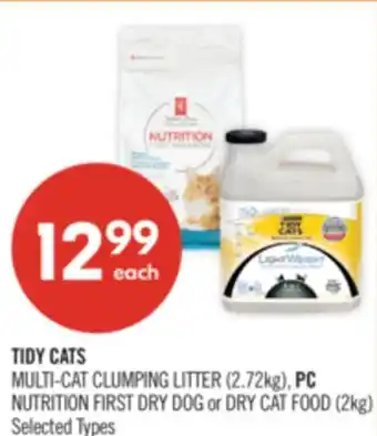 Shoppers Drug Mart TIDY CATS MULTI-CAT CLUMPING LITTER (2.72kg), PC NUTRITION FIRST DRY DOG or DRY CAT FOOD (2kg) offer