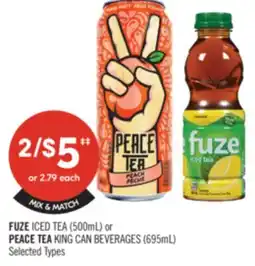 Shoppers Drug Mart FUZE ICED TEA (500mL) or PEACE TEA KING CAN BEVERAGES (695ML) offer