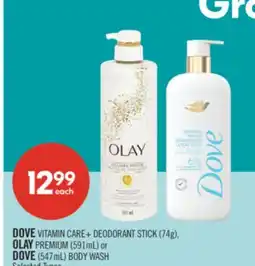 Shoppers Drug Mart DOVE VITAMIN CARE+ DEODORANT STICK (74g), OLAY PREMIUM (591mL) or DOVE (547mL) BODY WASH offer