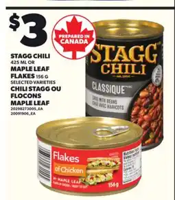 Independent City Market STAGG CHILI, 425 ML OR MAPLE LEAF FLAKES, 156 G offer