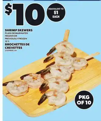 Independent City Market SHRIMP SKEWERS, 10'S, PKG OF 10 offer
