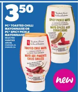 Independent City Market PC TOASTED CHILLI MAYONNAISE OR PC SPICY PICKLE MAYONNAISE, 300 ML offer
