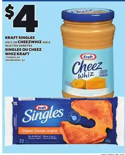 Independent City Market KRAFT SINGLES, 410 G OR CHEEZWHIZ, 450 G offer