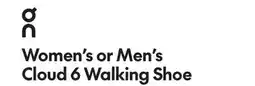Sport Chek HOKA WOMEN'S OR MEN'S CLOUD 6 WALKING SHOE offer