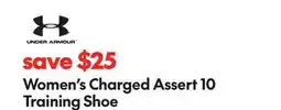Sport Chek SAVE $25 WOMEN'S CHARGED ASSERT 10 TRAINING SHOE offer