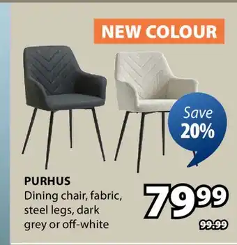 JYSK PURHUS Dining chair, fabric, steel legs, dark grey or offer