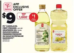 Independent City Market PC CANOLA OIL FIRST-PRESSED, 1.42 L OR GRAPESEED OIL 750 ML offer