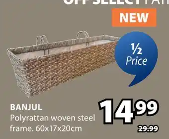 JYSK BANJUL Polyrattan woven offer