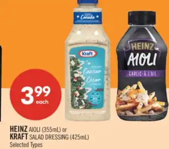 Shoppers Drug Mart HEINZ AIOLI (355mL) or KRAFT SALAD DRESSING (425mL) offer
