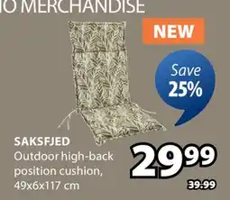 JYSK SAKSFJED Outdoor high-back position cushion offer