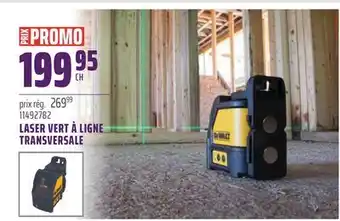 Gagnon - La Grande Quincaillerie LASER VERT À LIGNE TRANSVERSALE DEWALT offer