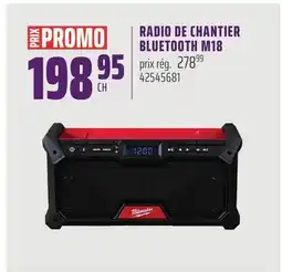 Gagnon - La Grande Quincaillerie RADIO DE CHANTIER BLUETOOTH M18 MILWAUKEE offer