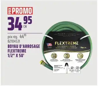 Gagnon - La Grande Quincaillerie BOYAU D'ARROSAGE FLEXTREME 1/2 X 50' offer