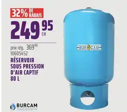 Gagnon - La Grande Quincaillerie RÉSERVOIR SOUS PRESSION D'AIR CAPTIF 80 L BURCAM offer