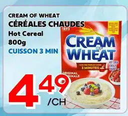 Marche Salaberry CREAM OF WHEAT CÉRÉALES CHAUDES offer