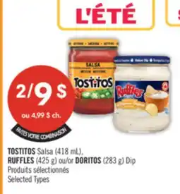 Pharmaprix TOSTITOS Salsa (418 mL), RUFFLES (425 g) or DORITOS (283 g) Dip offer
