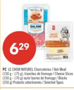 Pharmaprix PC Deli Meat (150 g - 175 g) Cheese Slices (150 g - 170 g) or Blocks (250 g) offer