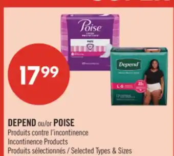 Pharmaprix DEPEND or POISE Incontinence Products offer