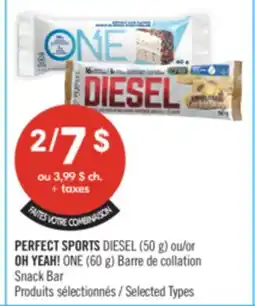 Pharmaprix PERFECT SPORTS DIESEL (50 g) or OH YEAH! ONE (60 g) Snack Bar offer