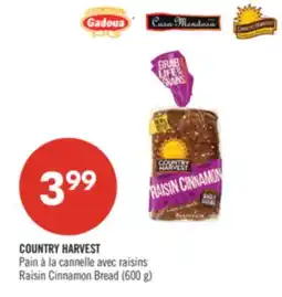Pharmaprix COUNTRY HARVEST Raisin Cinnamon Bread (600 g) offer
