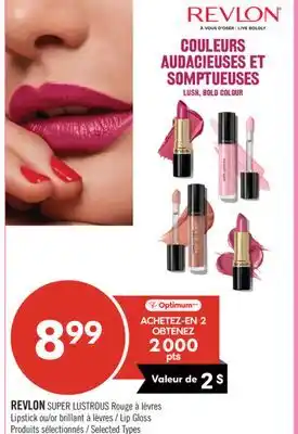 Pharmaprix REVLON SUPER LUSTROUS Lipstick or Lip Gloss offer