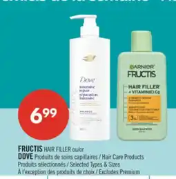 Pharmaprix FRUCTIS HAIR FILLER or DOVE Hair Care Products offer