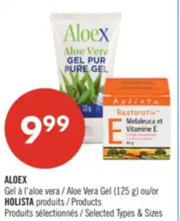 Pharmaprix ALOEX Aloe Vera Gel (125 g) or HOLISTA Products offer