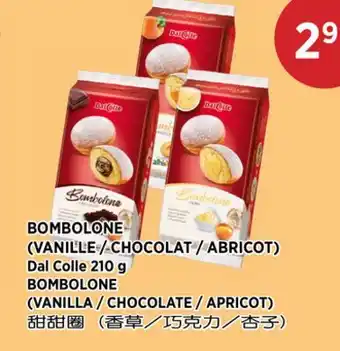 Kim Phat Dal Colle BOMBOLONE (VANILLA / CHOCOLATE / APRICOT) offer