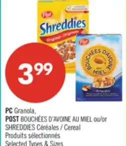 Pharmaprix PC Granola, POST SHREDDIES Cereal offer