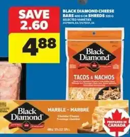 Real Canadian Superstore Black Diamond Cheese Bars or Shreds offer