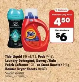 Real Canadian Superstore Tide Liquid, Pods, Downy/Gain Fabric Softener, Scent Booster, Bounce Dryer Sheets offer