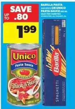 Real Canadian Superstore Barilla Pasta or Unico Pasta Sauce offer