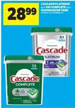 Real Canadian Superstore Cascade Platinum or Complete Dishwasher Tabs offer