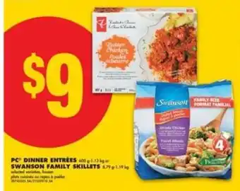 No Frills PC Dinner Entrées / Swanson Family Skillets offer