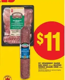 No Frills PC Splendido Sliced Deli Meat & Mastro Genoa Salami Chub offer