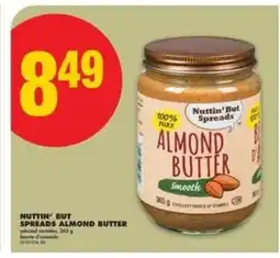 No Frills Nuttin' But Spreads Almond Butter offer