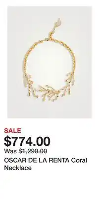 Holt Renfrew OSCAR DE LA RENTA Coral Necklace offer