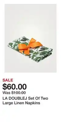 Holt Renfrew LA DOUBLEJ Set Of Two Large Linen Napkins offer
