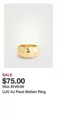Holt Renfrew LUV AJ Pavé Molten Ring offer