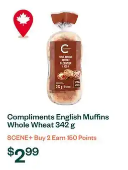 Voilà Compliments English Muffins Whole Wheat 342 g offer