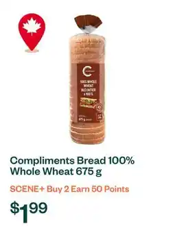 Voilà Compliments Bread 100% Whole Wheat 675 g offer