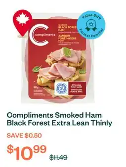 Voilà Compliments Smoked Ham Black Forest Extra Lean Thinly Sliced 400 g offer