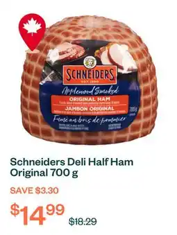 Voilà Schneiders Deli Half Ham Original 700 g offer