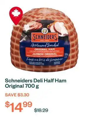 Voilà Schneiders Deli Half Ham Original 700 g offer