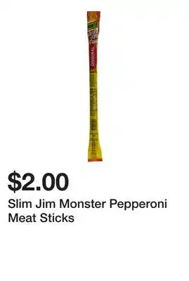 Dollarama Slim Jim Monster Pepperoni Meat Sticks offer