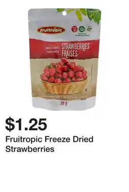 Dollarama Fruitropic Freeze Dried Strawberries offer
